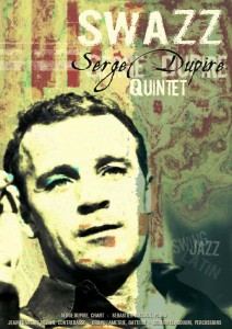 Serge Dupire Quintet Swazz